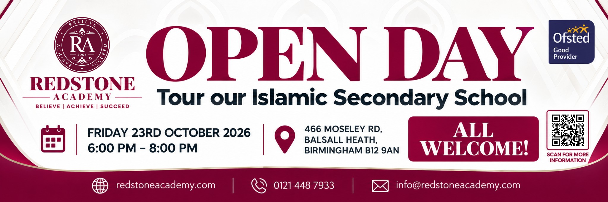 Redstone Academy Open Day: tour our Islamic secondary school on Friday 23rd October 2026, 6:00 PM to 8:00 PM, at 466 Moseley Road, Balsall Heath, Birmingham B12 9AN. All welcome.